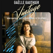 Gaëlle Gauthier est vintage