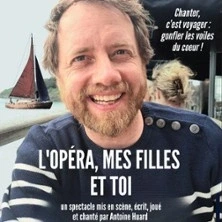 L'opéra mes Filles et Toi - La Comédie St-Michel, Paris