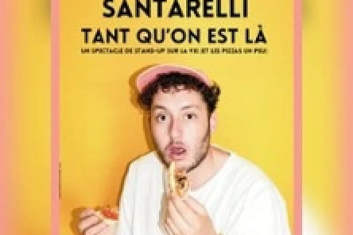 Thomas Santarelli - "TANT QU'ON EST LÀ"