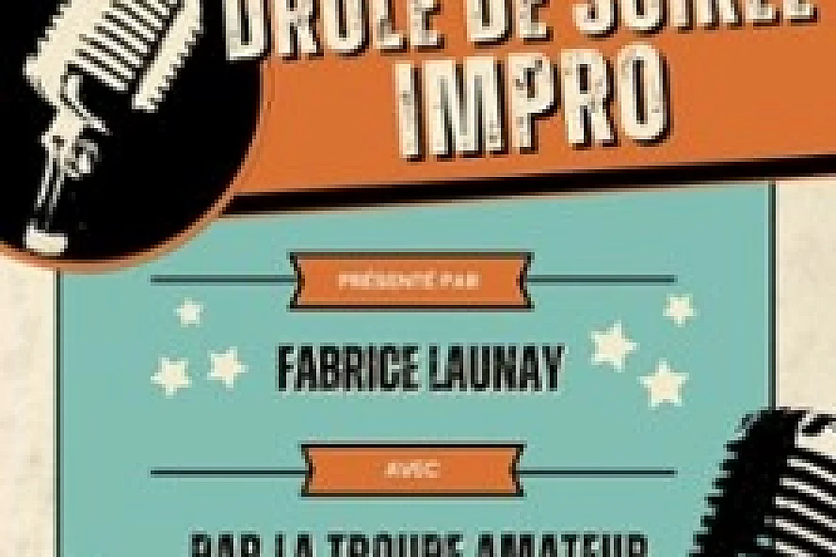 Drôles de Soirée Impro - Comédie de Rennes