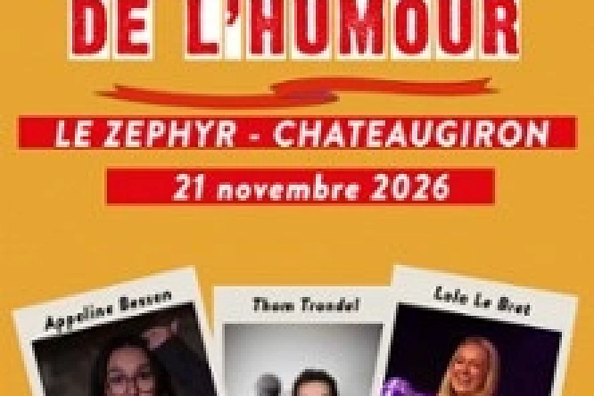 La Grande Nuit de l'Humour - Le Zéphyr, Châteaugiron