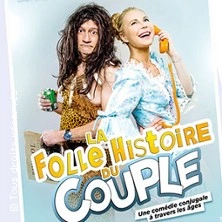 La Folle Histoire Du Couple - Tournée