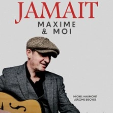 Yves Jamait - Maxime et Moi  - Tournée