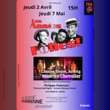 Les Années Folles - La Scène Parisienne, Paris