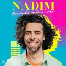Nadim - Fraîcheur de Vivre - Le Metropole, Paris