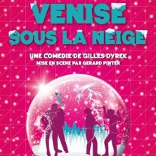 Venise Sous la Neige - Café-Théâtre Les 3T d'A Côté, Toulouse