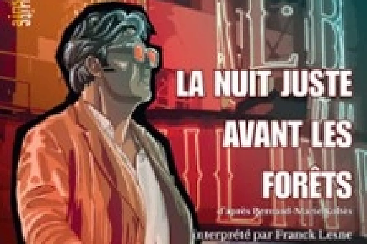 La Nuit Juste Avant les Forêts