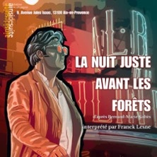 La Nuit Juste Avant les Forêts