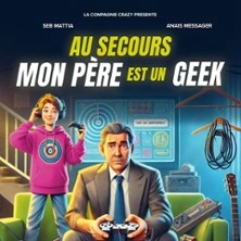 Au Secours Mon Père Est un Geek