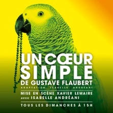 Un Coeur Simple - Théâtre de Poche-Montparnasse, Paris