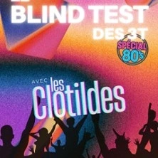 Le Blindtest des 3T Années 80