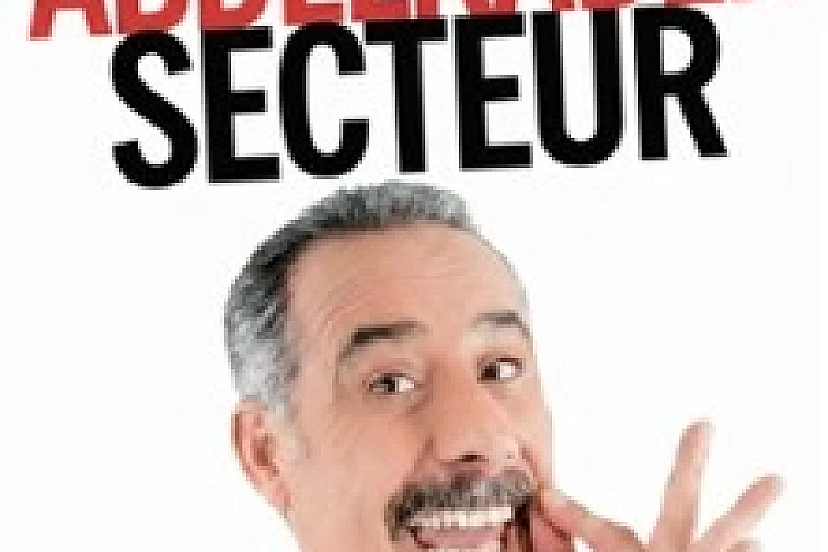 Abdelkader Secteur- En rodage - La Comédie de Lille