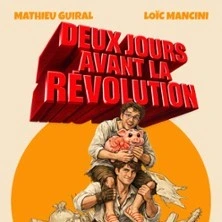 Deux Jours Avant la Révolution