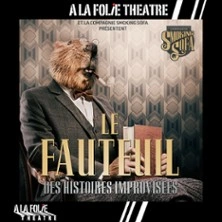 Le Fauteuil - A la Folie Théâtre, Paris