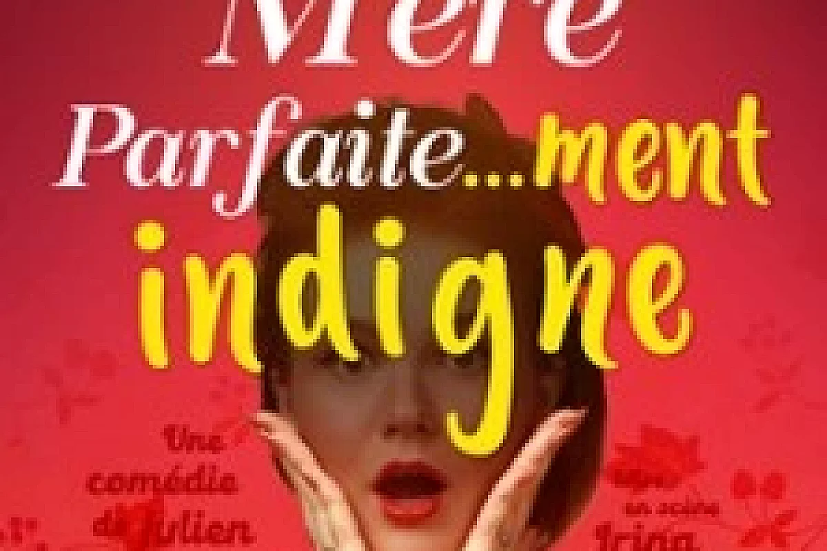 Mère Parfaitement Indigne