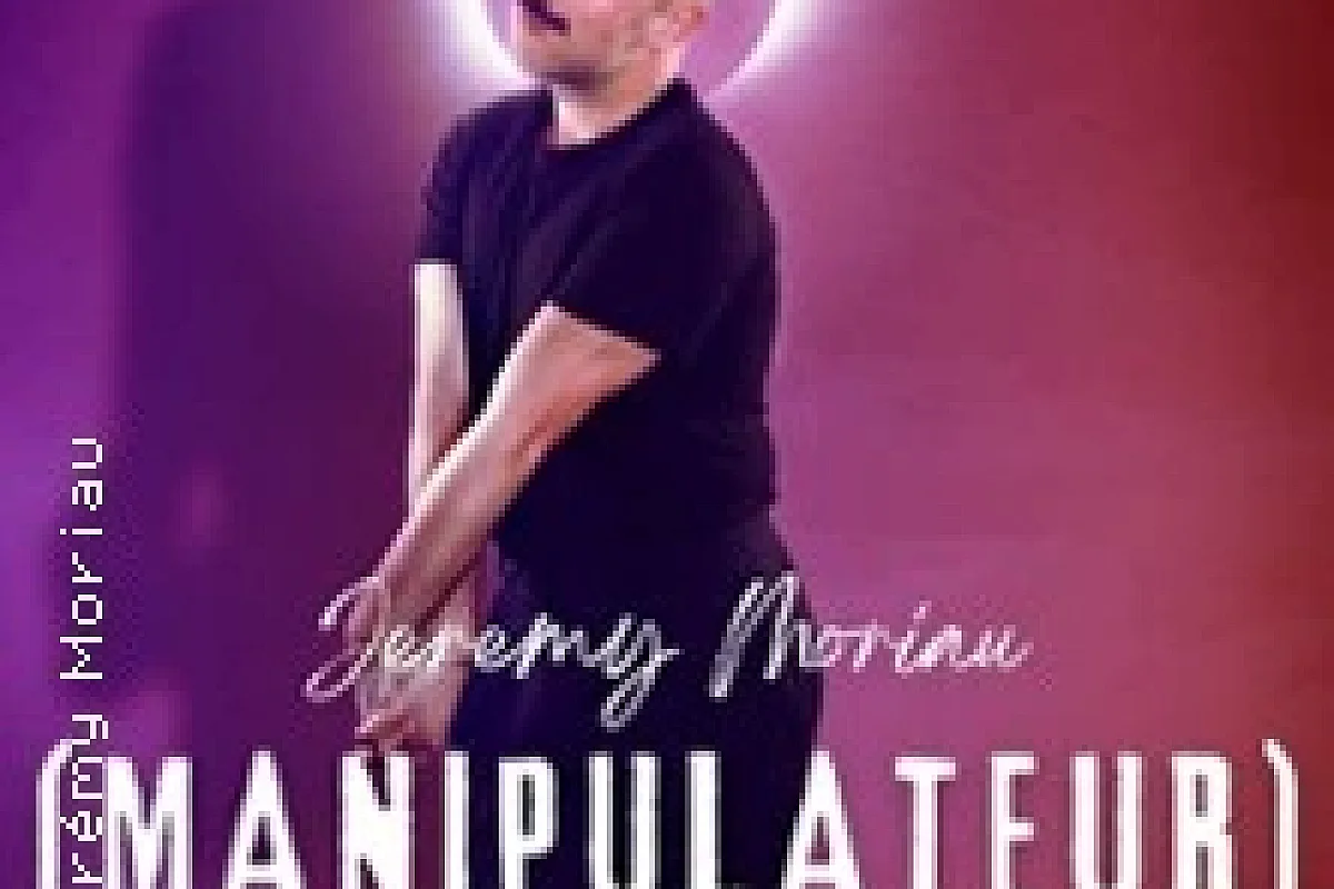 Jérémy Moriau - Manipulateur