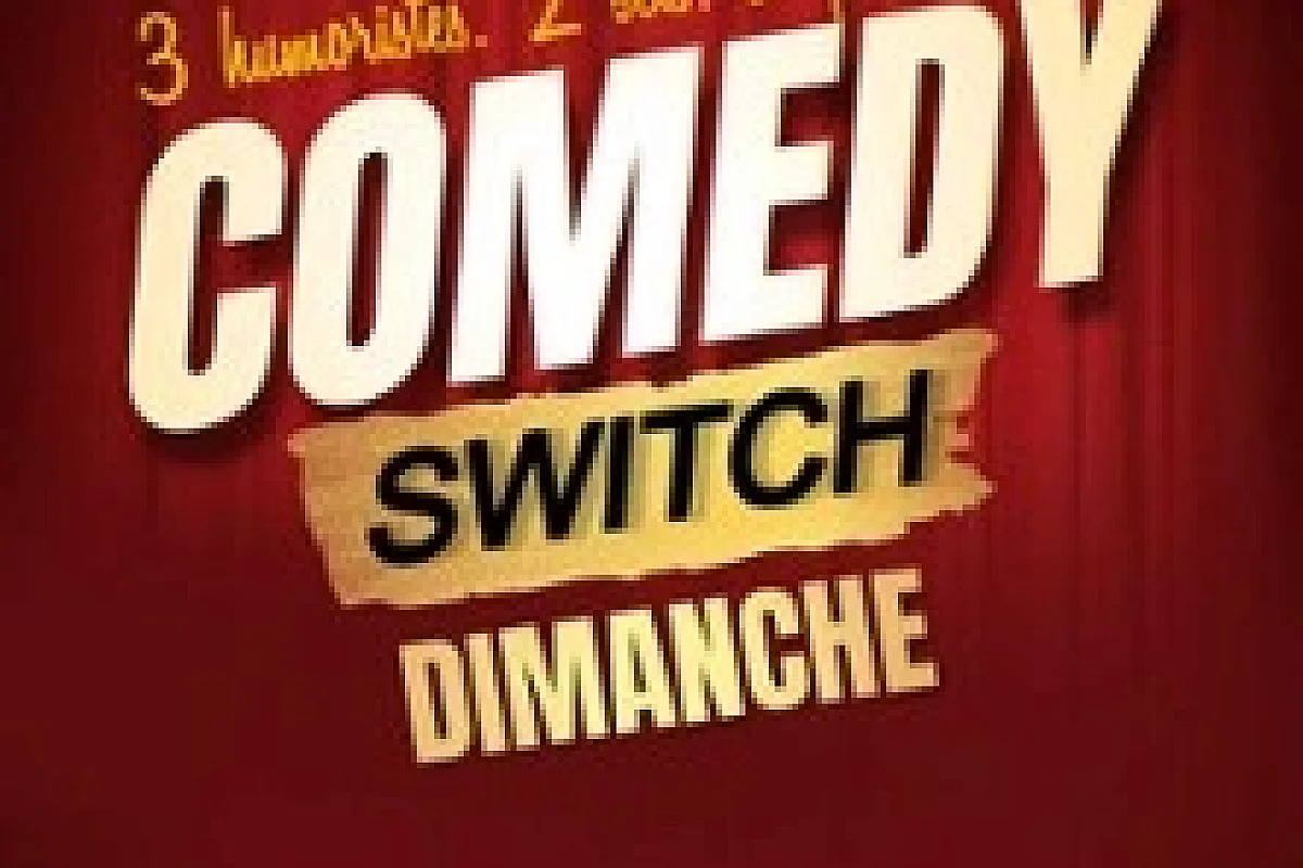 Comedy Switch