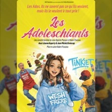 Les Adoleschiants - Théâtre Bo Saint-Martin, Paris
