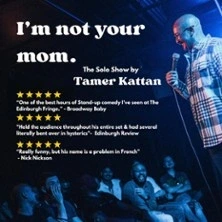 I'm Not Your Mom