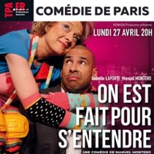 On Est Fait Pour S'Entendre