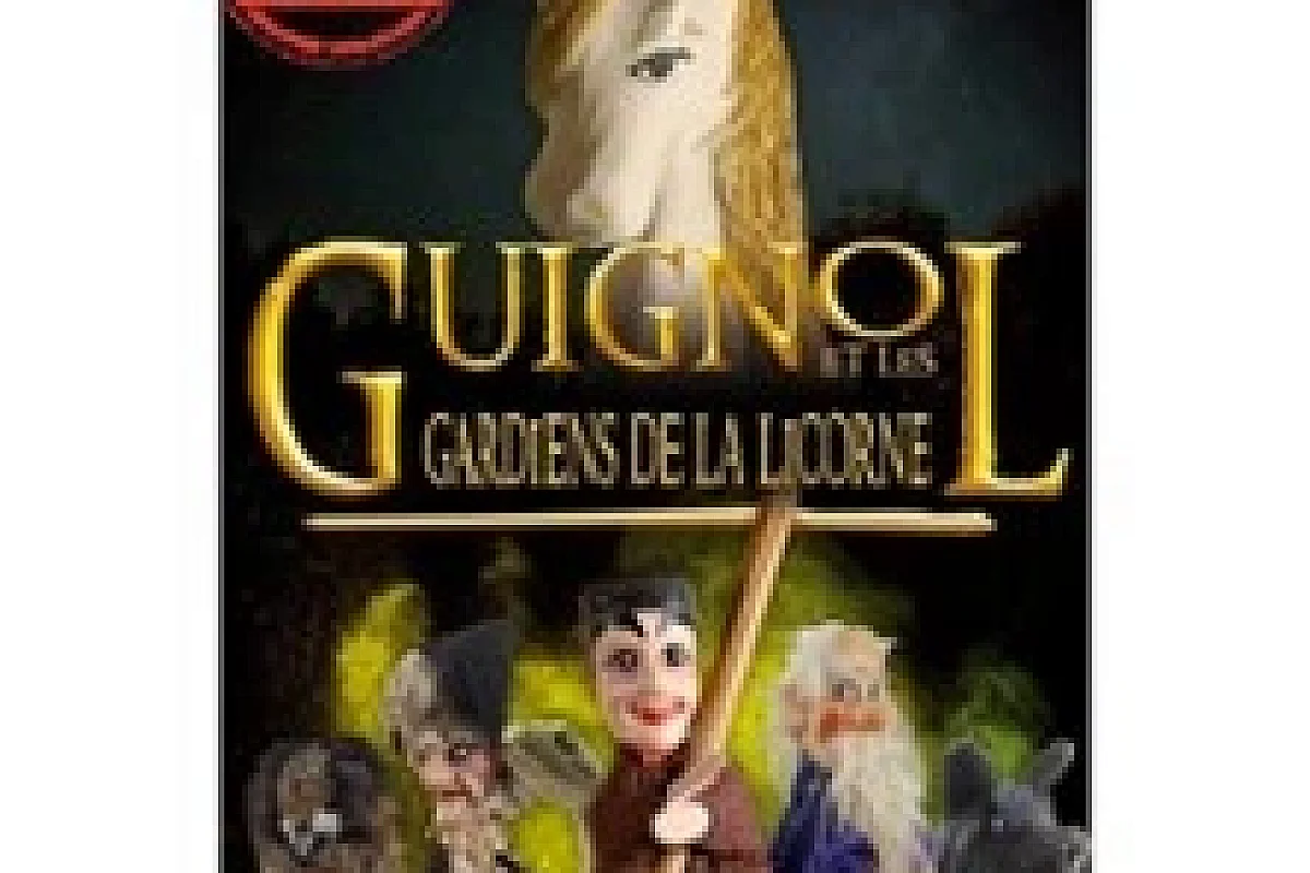 Guignol et les Gardiens de la Licorne - Théâtre de la maison de Guignol, Lyon