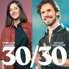 30/30 - Arnaud Demanche et Margaux Lagleize