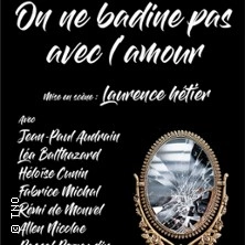 On ne Badine pas avec l'Amour - Théâtre du Nord-Ouest, Paris