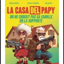 La Casa del Papy - Théâtre Laurette, Avignon
