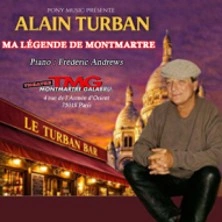 Alain Turban - Ma Légende de Montmartre