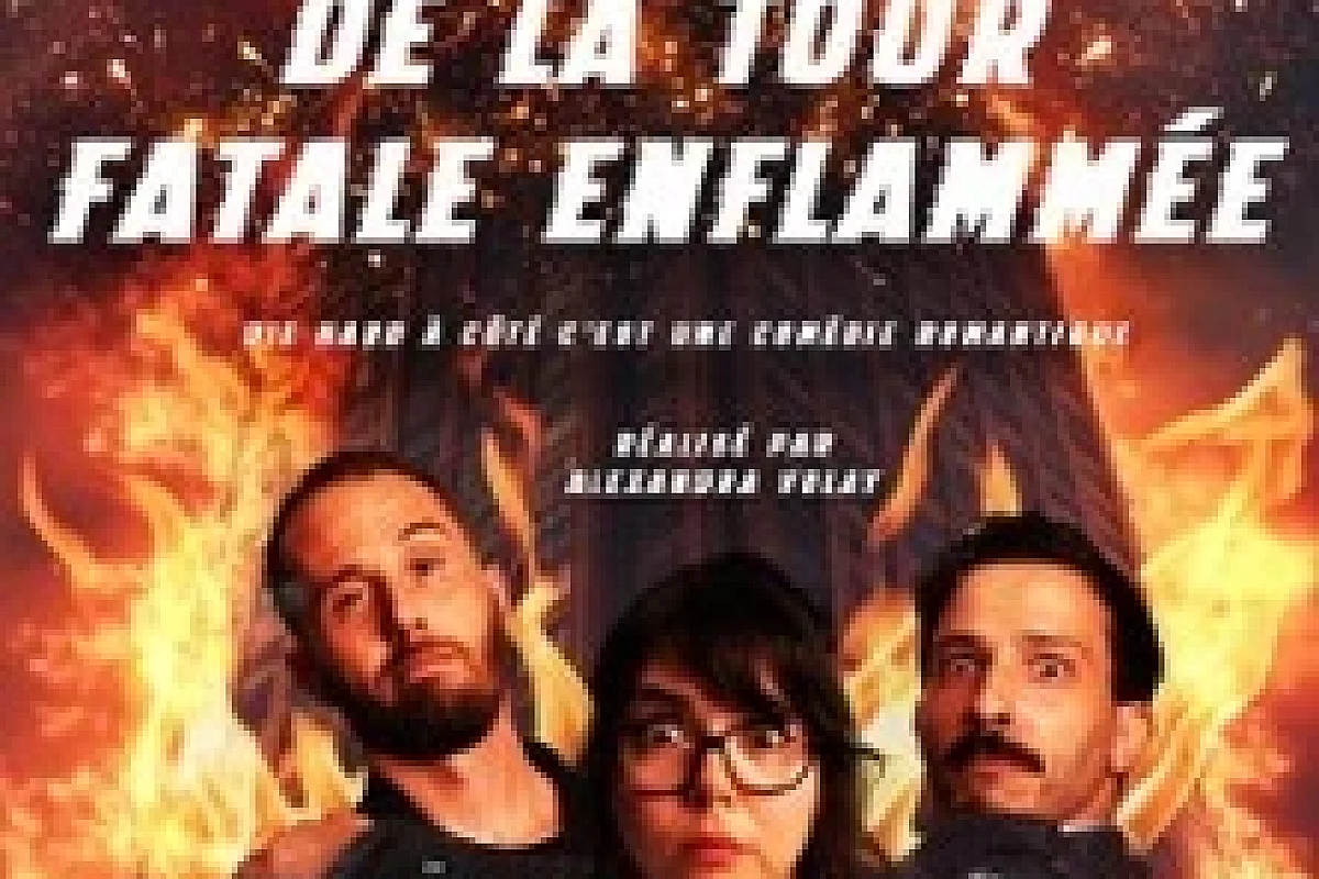 L’Evadation de la Tour Fatale Enflammée - Le Complexe, Lyon