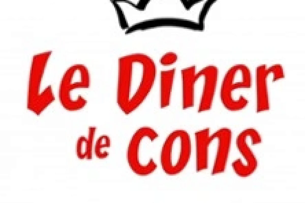 Le Diner de Cons