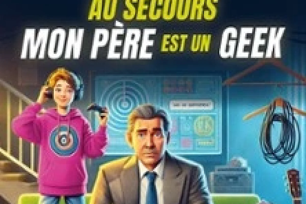 Au Secours Mon Père Est un Geek