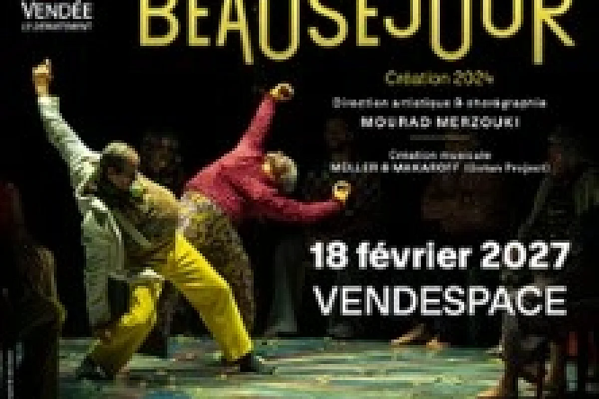 Beauséjour - De Mourad Merzouki