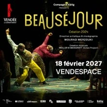 Beauséjour - De Mourad Merzouki