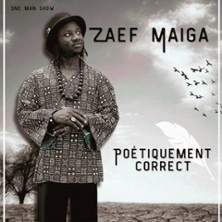 Zaef Maïga - Poétiquement Correct - Le Point Virgule, Paris