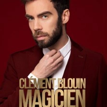 Clément Blouin - Magicien C'est Pas un Métier - Comédie Saint-Roch, Avingon