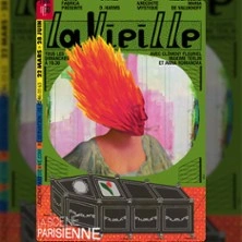 La Vieille - La Scène Parisienne, Paris