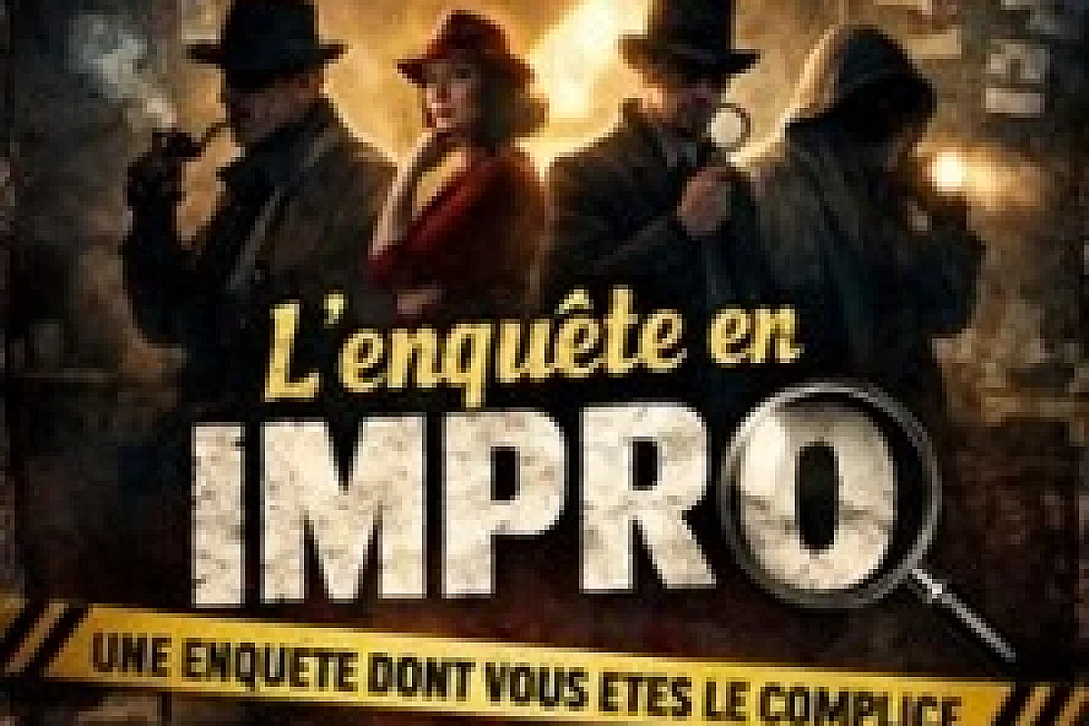 Enquête en Impro