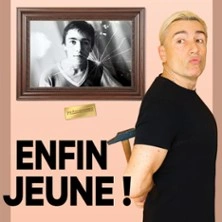 Enfin Jeune !, Cédric-Marc Jordant - Comédie Saint Roch, Avignon