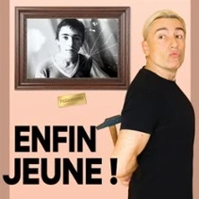 Enfin Jeune !, Cédric-Marc Jordant - Comédie Saint Roch, Avignon