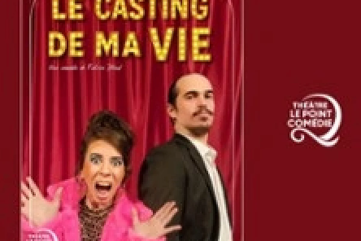 Le Casting de ma Vie