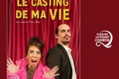 Le Casting de ma Vie