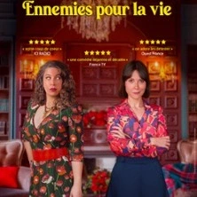 Ennemies pour la Vie - La Comédie Number One, Paris