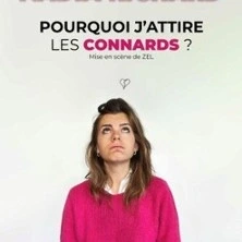 Nadia Richard - Pourquoi J'attire les Connards ?