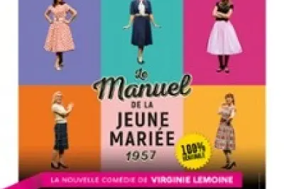 Le Manuel de la Jeune Mariée 1957 - Théâtre Actuel - La Bruyère, Paris