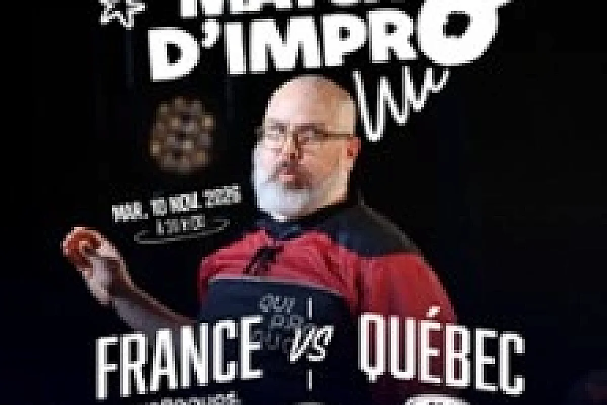 Match d'impro France VS Québec - Quiproquos VS LNI Montréal