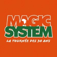 Magic System - La Tournée des 30 ans