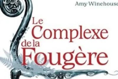 "Le complexe de la fougère"