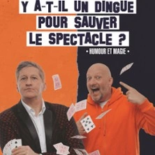 Y a-t-il un Dingue pour Sauver le Spectacle ? - Paradise République - Petite Salle, Avignon