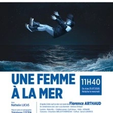 Une Femme à la Mer - Théâtre des Gémeaux - Avignon